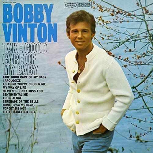 Bobby Vinton - Take Good Care of My Baby (1968/2018)