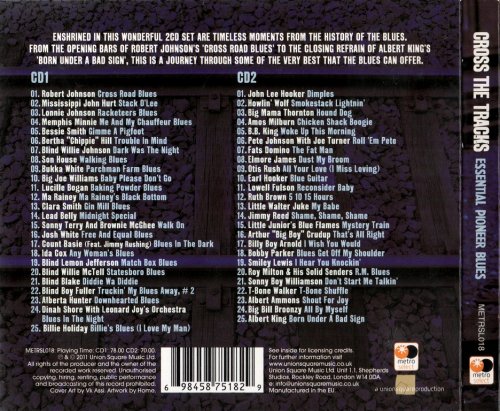 VA - Cross The Tracks: Essential Pioneer Blues (2011)