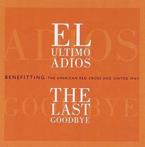 VA - El Ultimo Adios (The Last Goodbye) (2001)