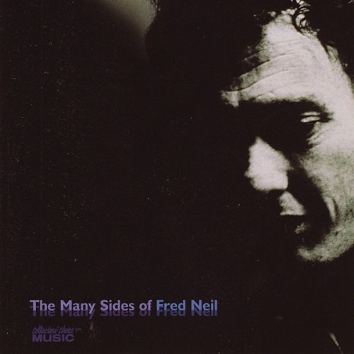 Fred Neil - The Many Sides of Fred Neil (1998)