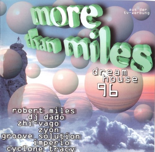 VA - More Than Miles DreamHouse 96 Vol.1 (1996)