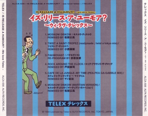 Telex - Is Release a Humour?: We Love Telex (Japan, 1994)