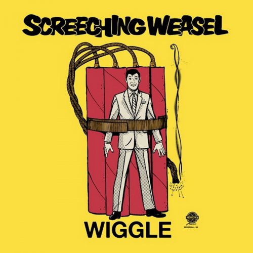 Screeching Weasel - Wiggle (25th Anniversary Remix and Remaster) (2018)