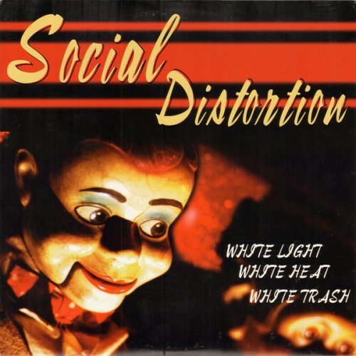 Social Distortion ‎- White Light White Heat White Trash (1996) LP