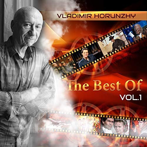 Vladimir Horunzhy - The Best of Vol. 1 (2018) Hi Res