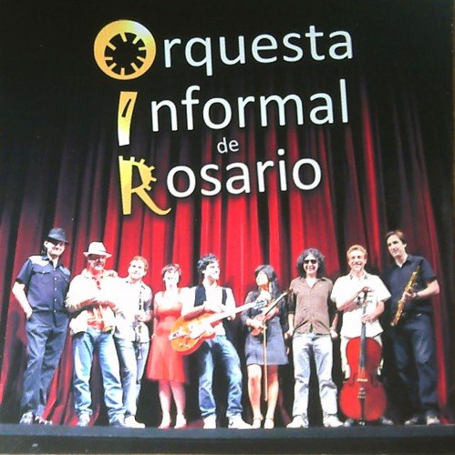 Orquesta Informal de Rosario - O.I.R. (2010)