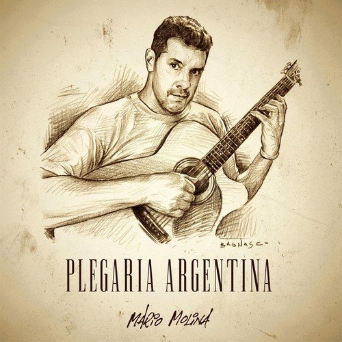 Mario Molina - Plegaria Argentina (2018)