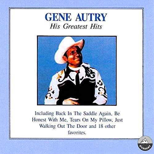 Gene Autry - His Greatest Hits (1947/2018) Hi Res