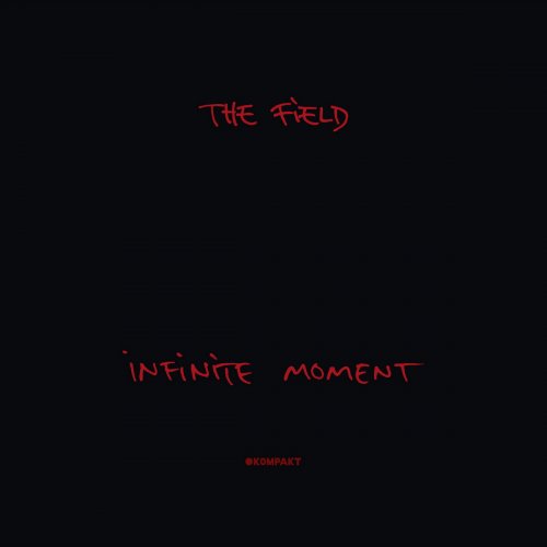 The Field - Infinite Moment (2018)