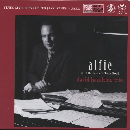 David Hazeltine Trio - Alfie: Burt Bacharach Song Book (2007) [2018 SACD]