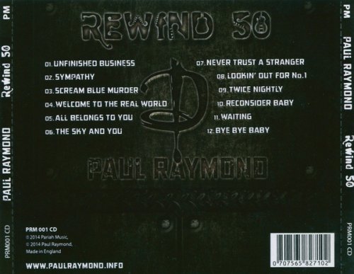 Paul Raymond (Ex-UFO) - Rewind 50 (2015)