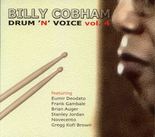 Billy Cobham - Drum 'N' Voice Vol. 4 (2016)