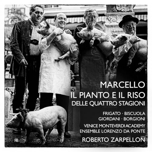 Lorenzo Da Ponte Ensemble - Marcello: Il pianto e il riso (2018)