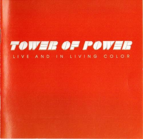 Tower Of Power - Live And In Living Color (1976)