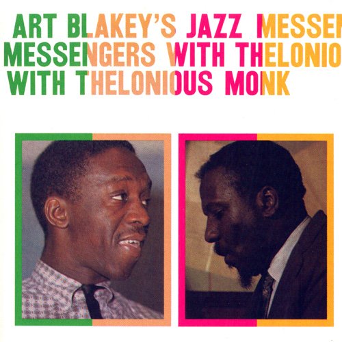 Art Blakey & Jazz Messengers - Art Blakey With Thelonius Monk (1958)