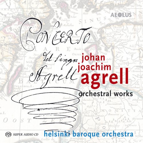 Helsinki Baroque Orchestra & Aapo Hakkinen - Johan Joachim Agrell: Orchestral Works (2018) [Hi-Res]