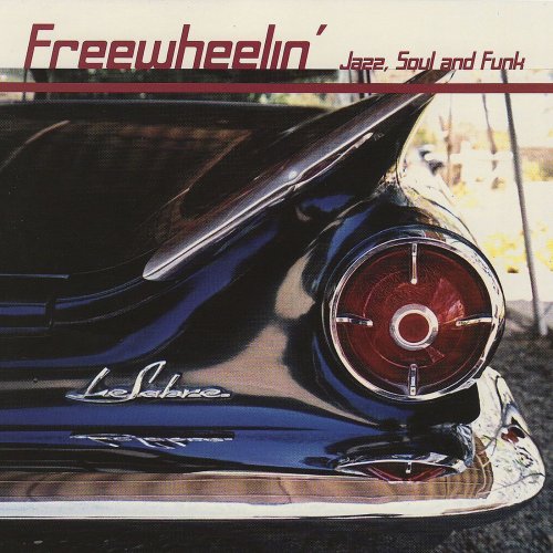 Various Artists - Freewheelin' Jazz, Soul And Funk (2001) FLAC
