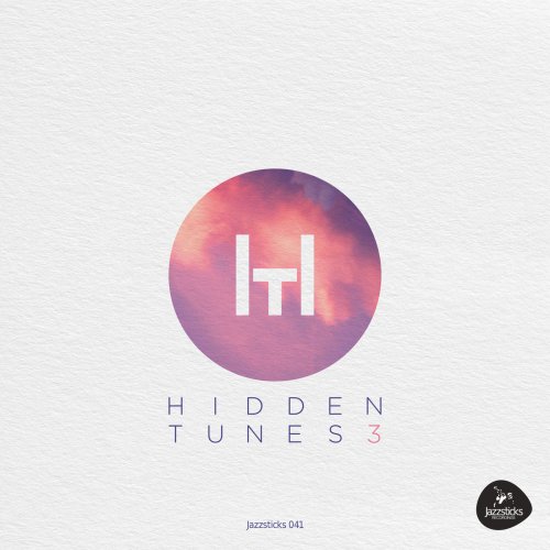 Various Artists - Hidden Tunes Part 3 (2018) FLAC