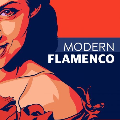 Various Artists - Modern Flamenco (2018) FLAC