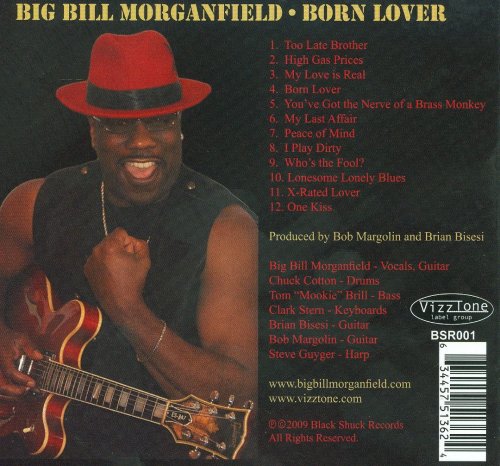 Big Bill Morganfield - Born Lover (2009)