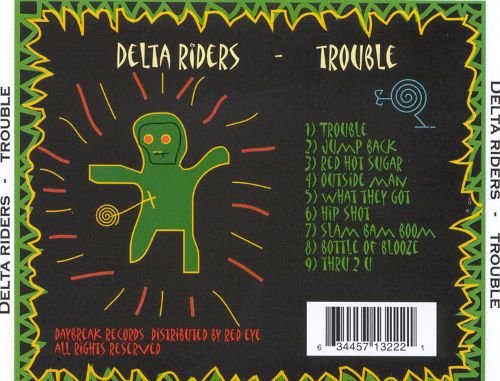 Delta Riders - Trouble (2000)