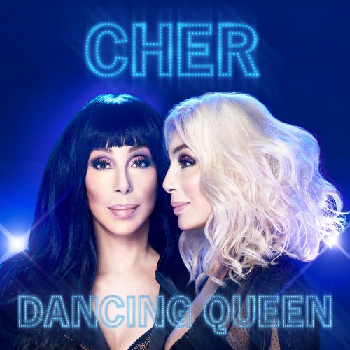 Cher - Dancing Queen (2018) [Hi-Res]