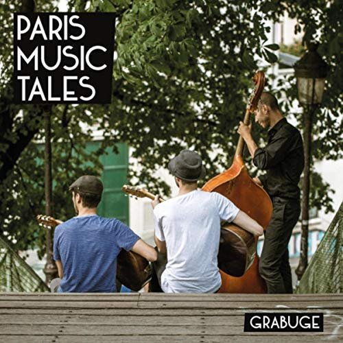 Paris Music Tales - Grabuge (2018)