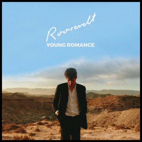 Roosevelt - Young Romance (2018) [Hi-Res]