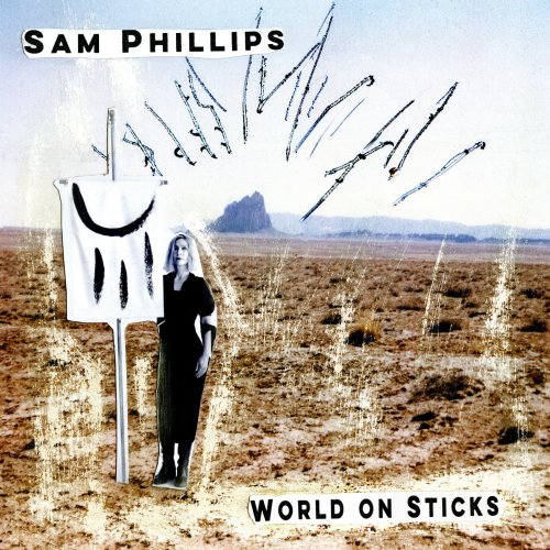 Sam Phillips - World on Sticks (2018)