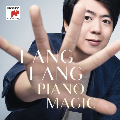 Lang Lang - Piano Magic (2018) [Hi-Res]