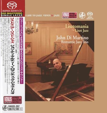 John Di Martino's Romantic Jazz Trio - Lisztomania: Liszt Jazz (2012) [2018 SACD]