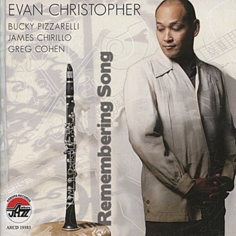 Evan Christopher - The Remembering Song (2010)