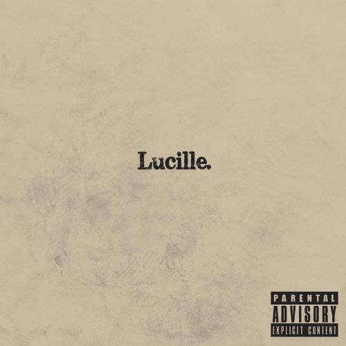Lucille Crew - Lucille (2014)