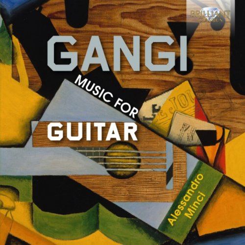 Alessandro Minci - Gangi: Music for Guitar (2018) [Hi-Res]