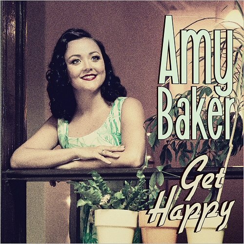 Amy Baker - Get Happy (2018)