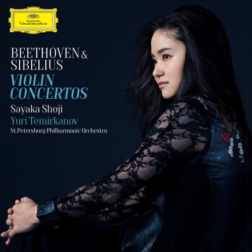 Sayaka Shoji & St. Petersburg Philharmonic Orchestra & Yuri Temirkanov - Beethoven & Sibelius: Violin Concertos (2018)