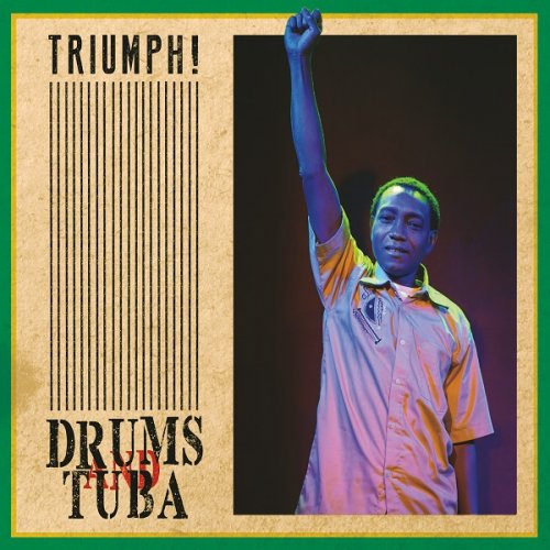 Drums and Tuba - Triumph! (2018)