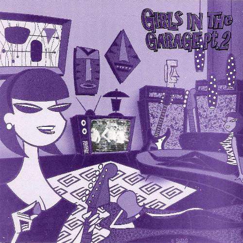 VA - Girls in the Garage Part 2 (1990)