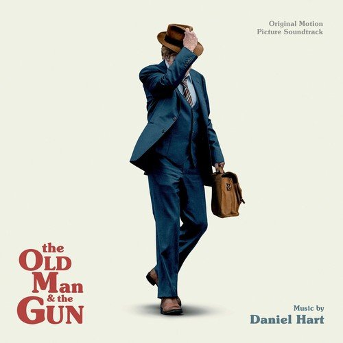 Daniel Hart - The Old Man And The Gun (Original Motion Picture Soundtrack) (2018)