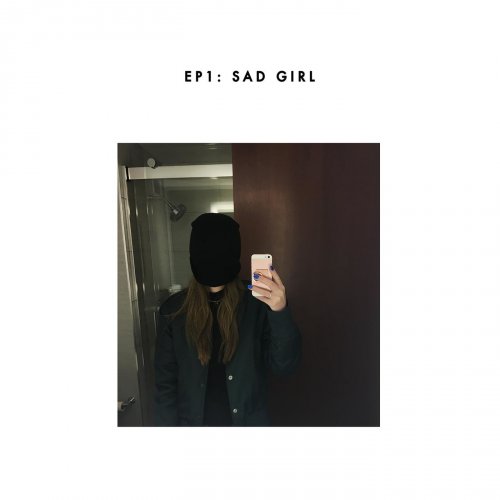 Sasha Sloan - sad girl (2018)