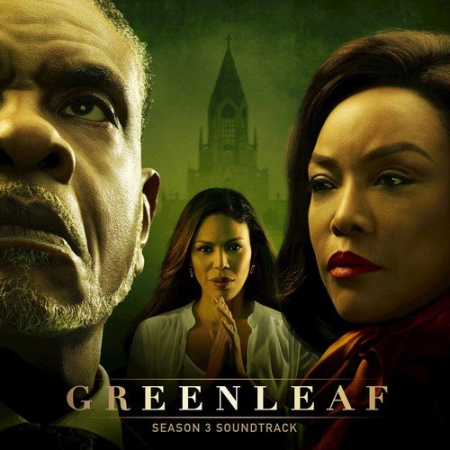 VA - Greenleaf, Season 3 (Music from the Original TV Series) (2018)