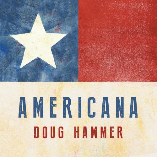 Doug Hammer - Americana (2016)