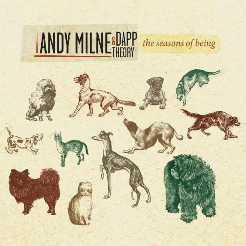 Andy Milne & Dapp Theory - The Seasons of Being (2018) [Hi-Res]