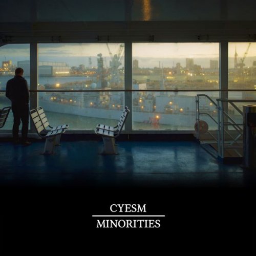 Cyesm - Minorities (2018)