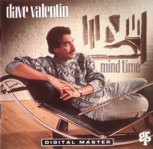 Dave Valentin - Mind Time (1987)