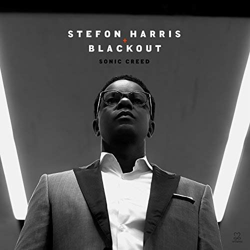 Stefon Harris & Blackout - Sonic Creed (2018)