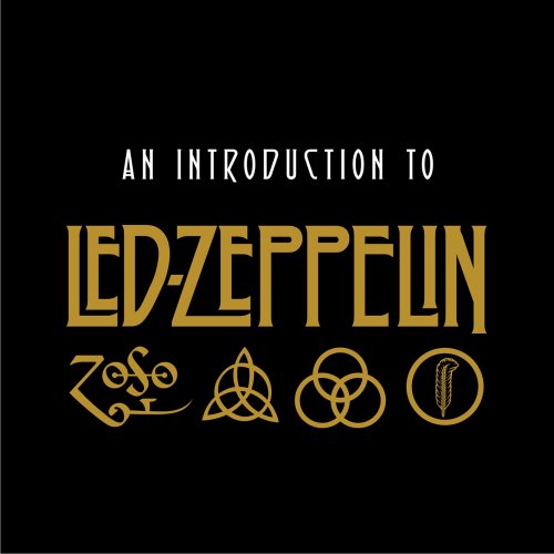 Led Zeppelin - An Introduction To Led Zeppelin (Remastered) (2018) [Hi-Res]