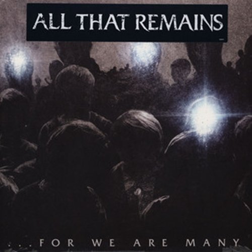 All That Remains ‎- ...For We Are Many (2010) LP
