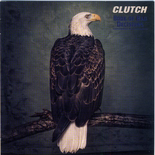 Clutch - Book of Bad Decisions (2018) CD Rip