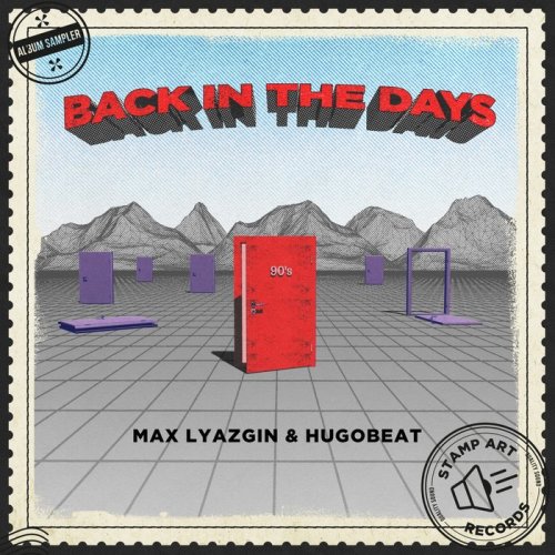 Max Lyazgin/Hugobeat - Back in the Days (2018)